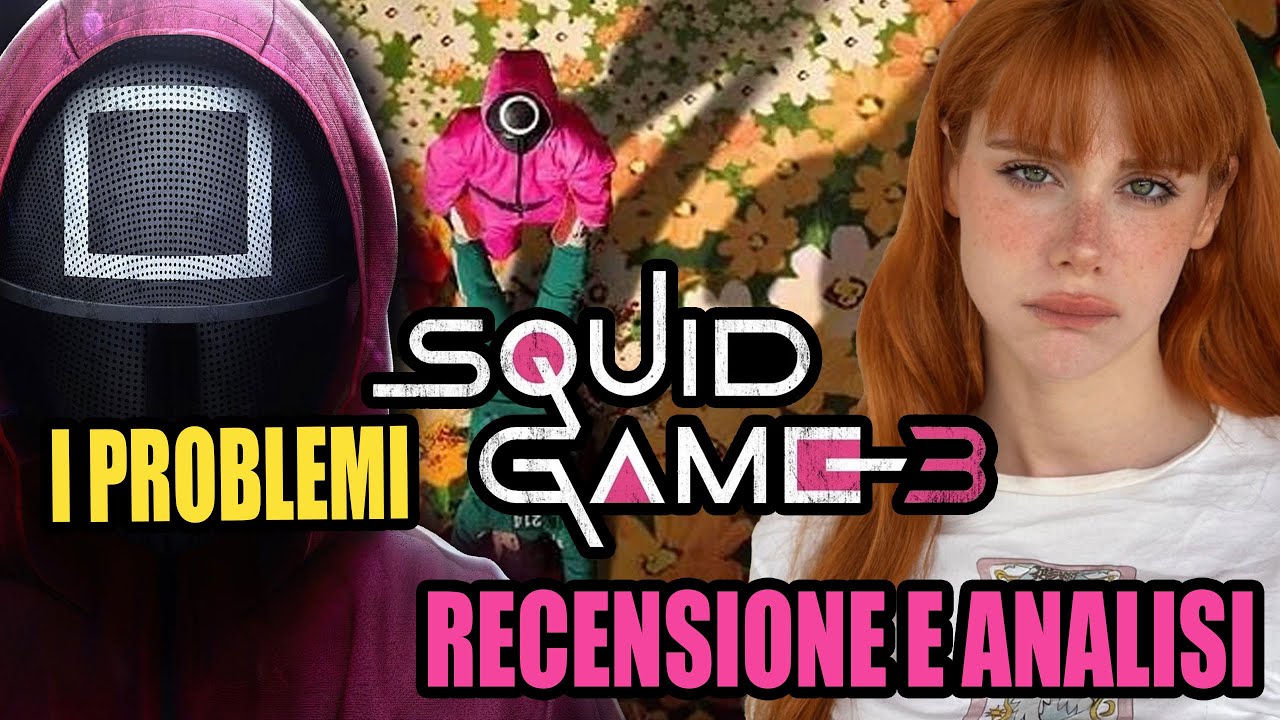 Squid Game 3: Problemi e Analisi Finale 🔥