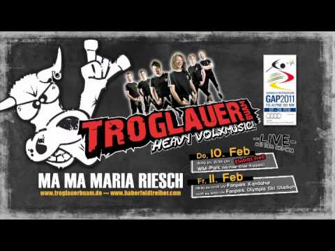 TROGLAUER - Ma Ma Maria Riesch