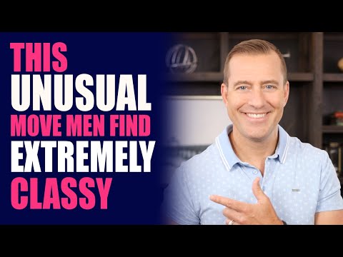 This Unusual Move Men Find Extremely Classy | Dating Advice for Women by Mat Boggs