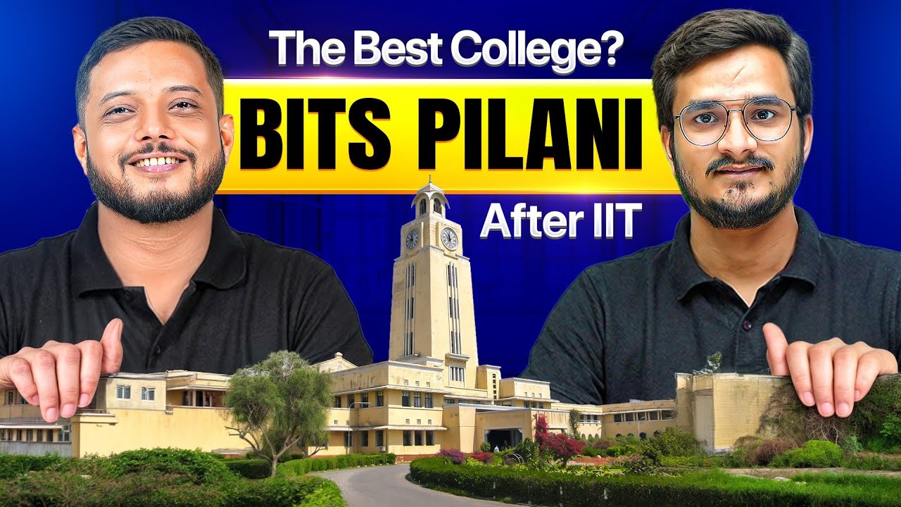 BITS PILANI - Best College After IIT??π± || JEE Aspirants Must Watch This β
