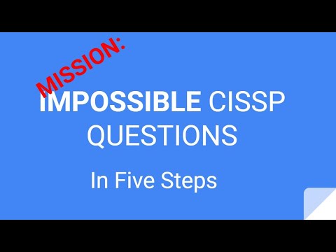 How to Answer Hard CISSP Questions in 5 Steps