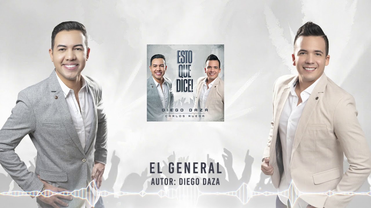 El General - Diego Daza & Carlos Rueda 🎶 | Audio Oficial