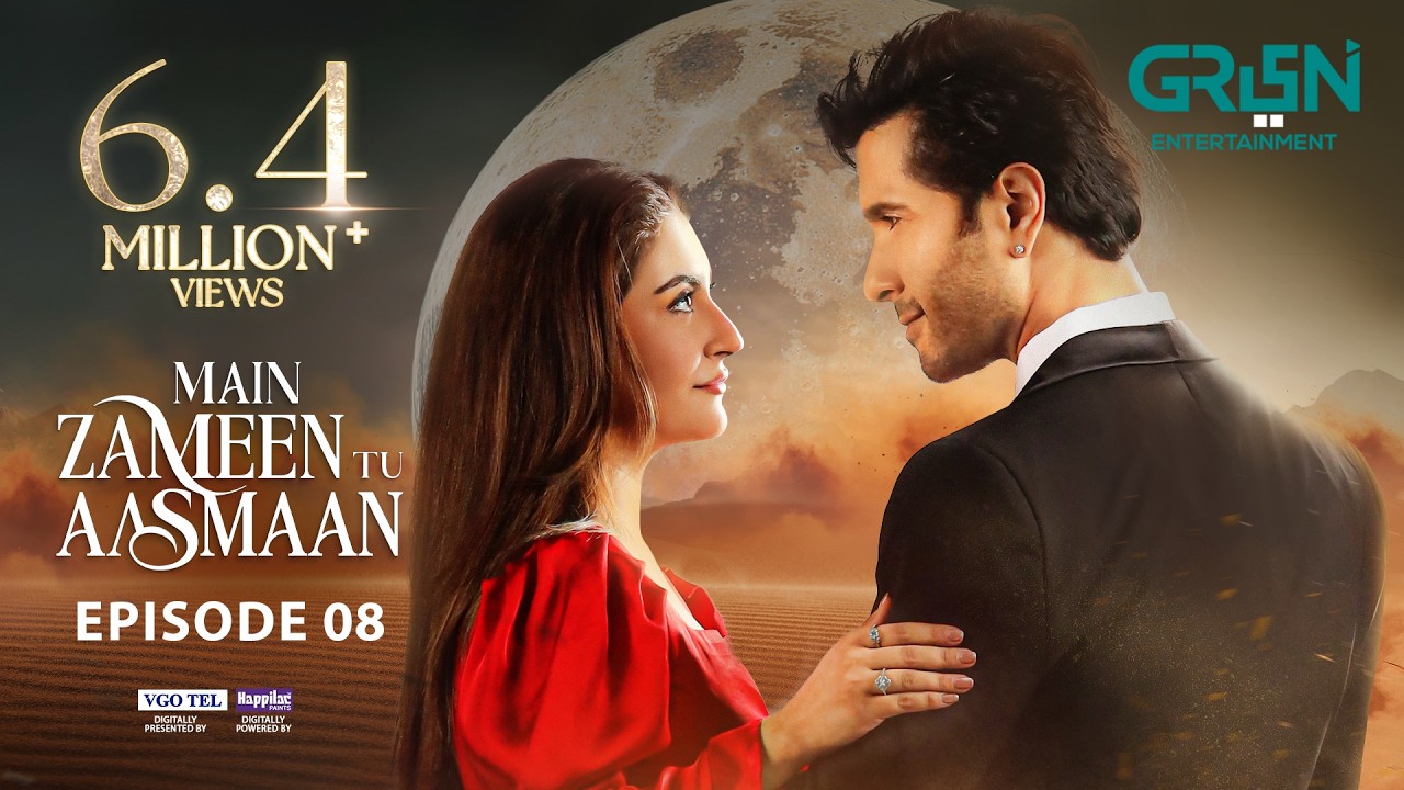 Main Zameen Tu Aasmaan Ep 08 with Subtitles | Sep 25
