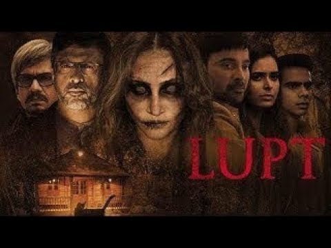 LUPT Hindi Horror Full Movie in HD 720p 🎥