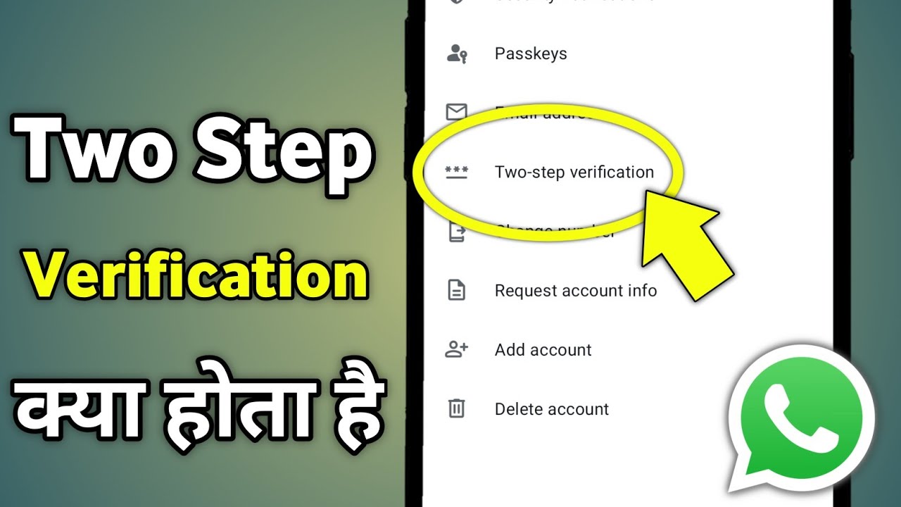 WhatsApp Two-Step Verification Explained 🔒: How to Secure Your Account