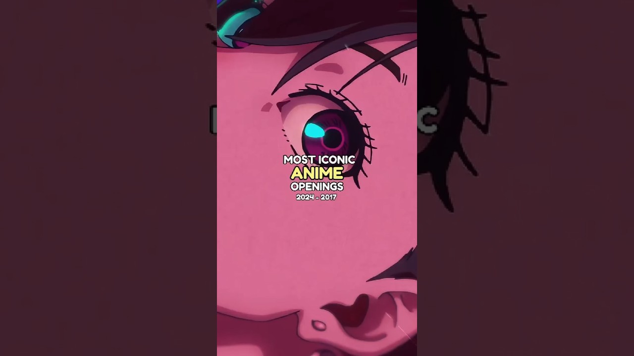 Most Iconic Anime Openings (2024 - 2017)🔥