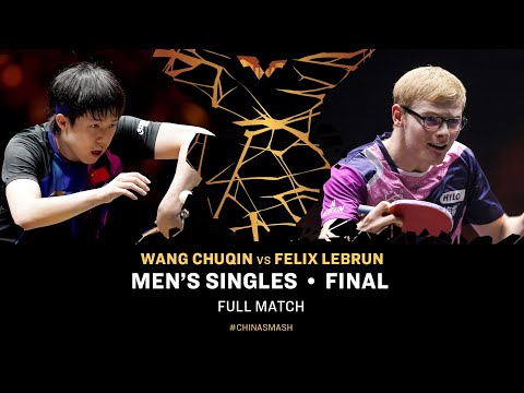 FULL MATCH | Wang Chuqin vs Felix Lebrun | MS Final | #ChinaSmash 2025