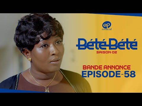 BÉTÉ BÉTÉ - Saison 2 - Episode 58: Bande Annonce