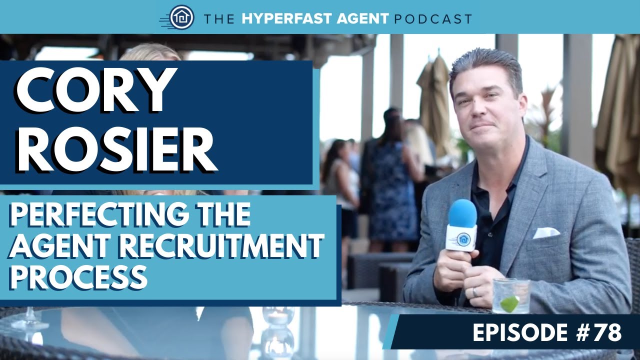 Mastering Agent Recruitment: Expert Tips with Cory Rosier 🎯