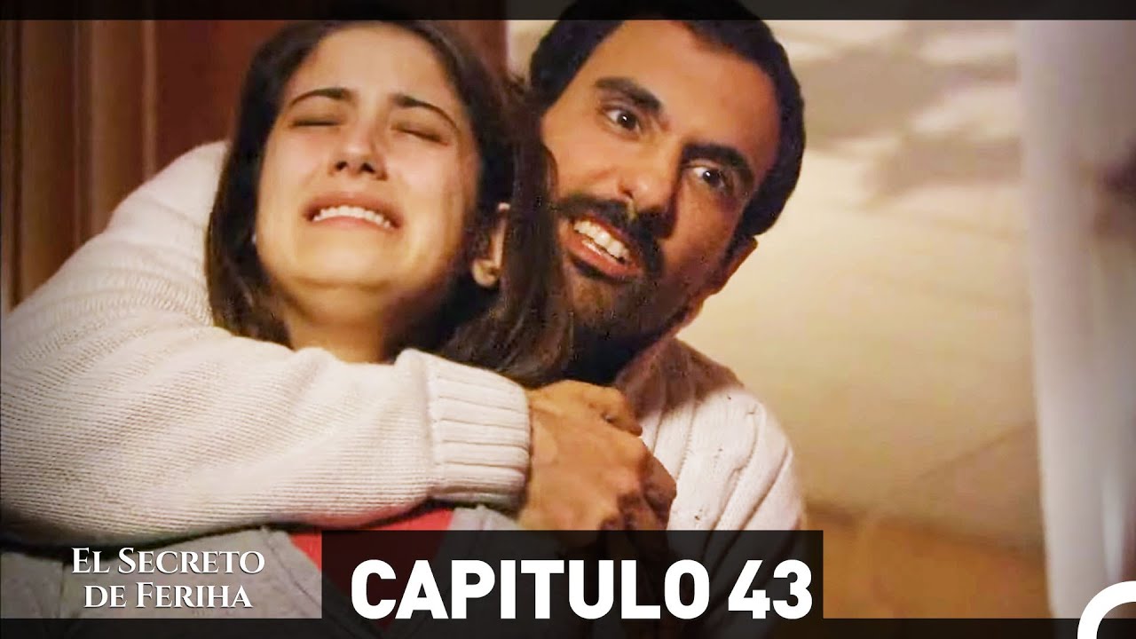 El Secreto De Feriha Capítulo 43 (HD) (Espanol Doblado)
