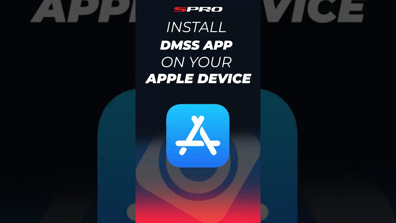 Install DMSS App on iOS Devices: Step-by-Step Guide