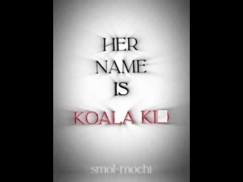 where is my _______ koala kid edit! 🐨🗝🖇