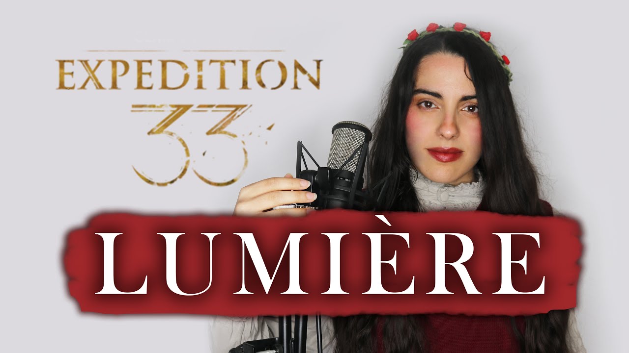 Expedition 33 - Lumiére (Cover en Español)