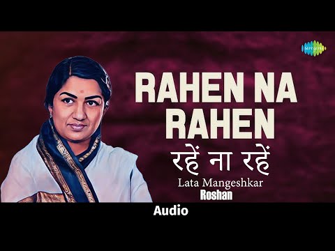 Rahen Na Rahen | Mamta | Lata Mangeshkar | Roshan