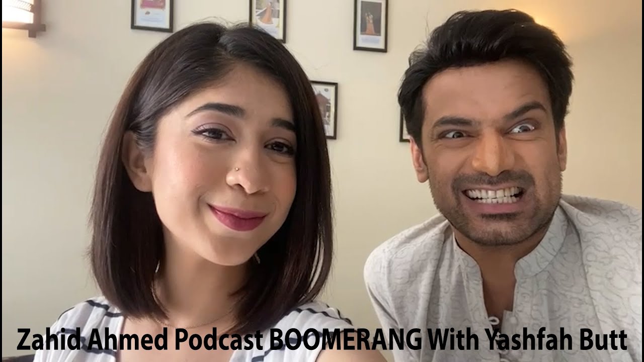 Zahid Ahmed Discusses 'Ghabrana Nahi Hai' with Yashfah Butt on Epk Podcast 'Boomerang'