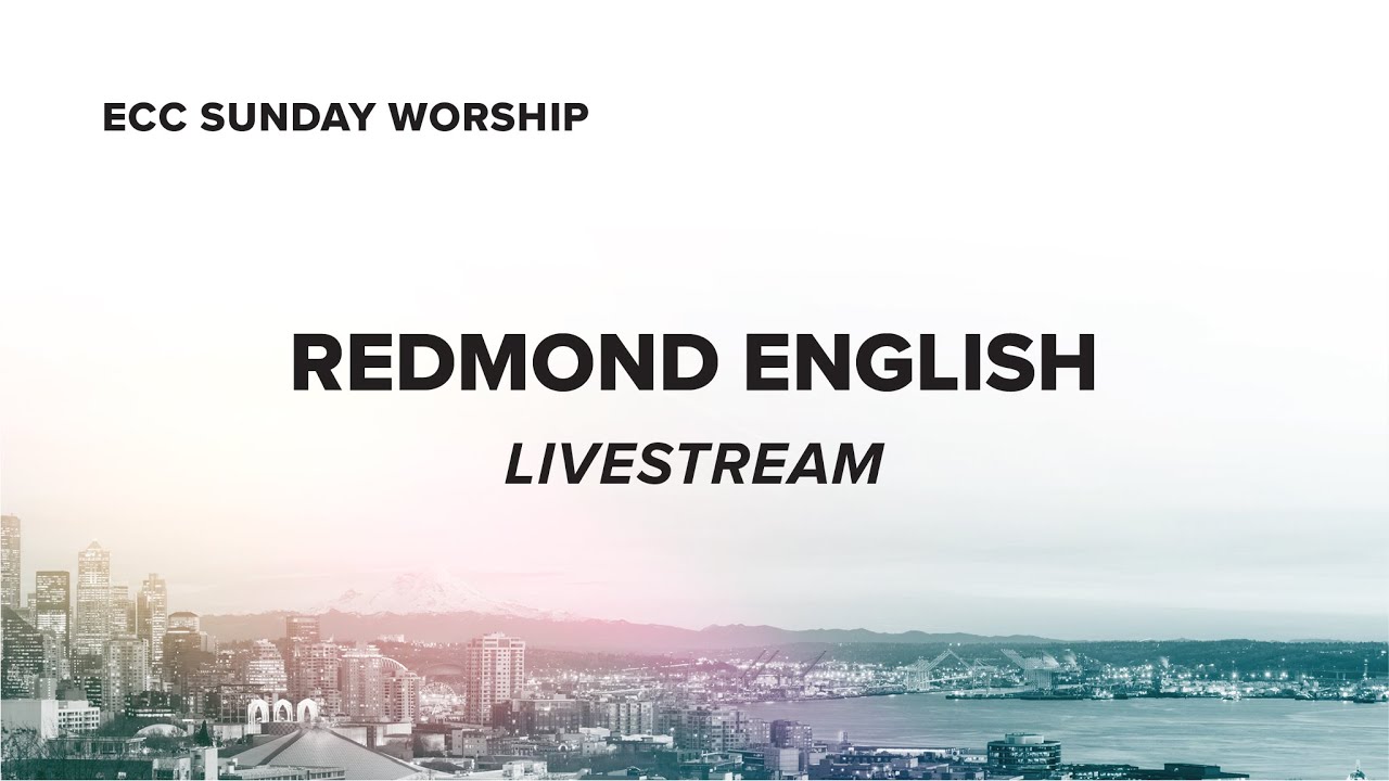 ECC Redmond Sun Service 3.29.2026: Power to Overturn ✝️