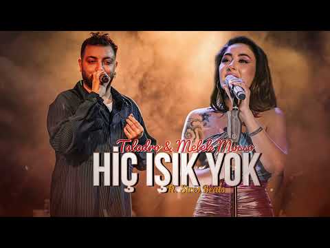 Taladro & Melek Mosso - Hiç Işık Yok (ft. Stres Beats)