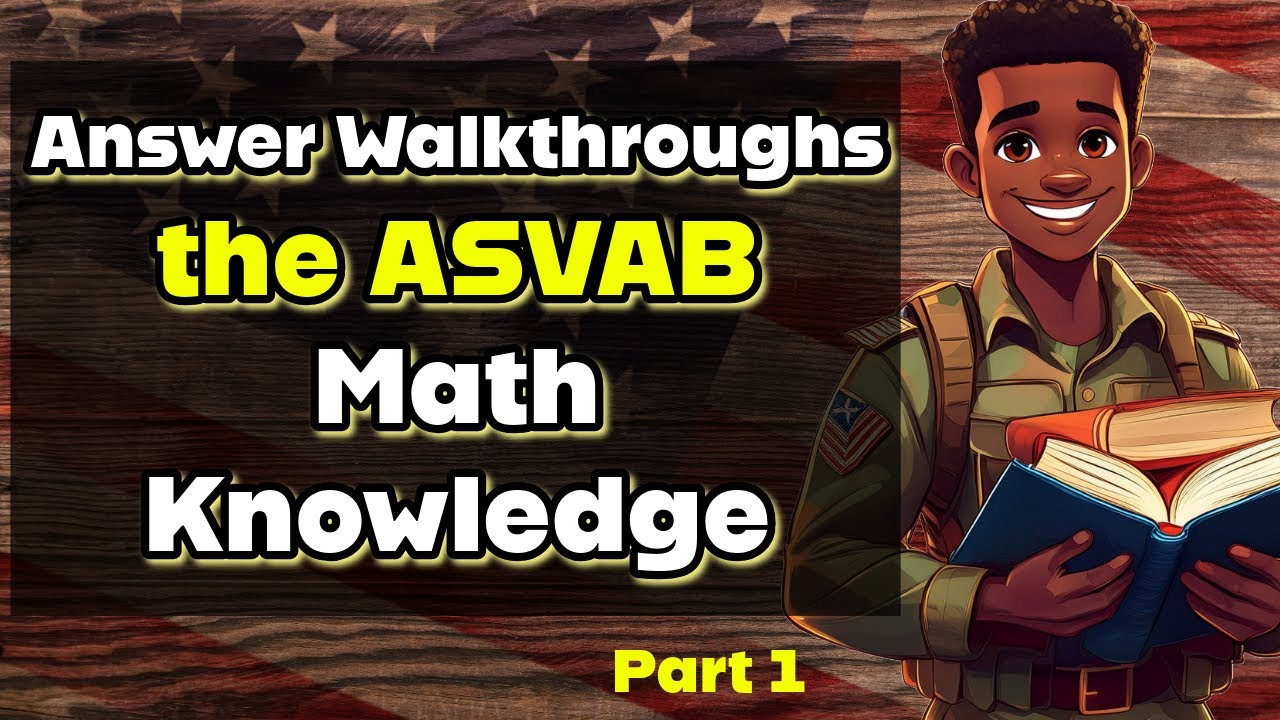 ASVAB Math Knowledge Practice Part 1 📚