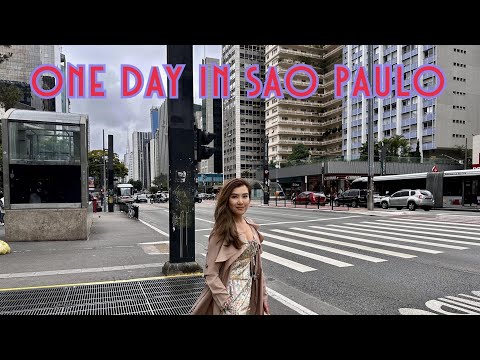 Sao paulo brazil one day trip :  เซาเปาโล บราซิล ไปไหนดี (São Paulo)