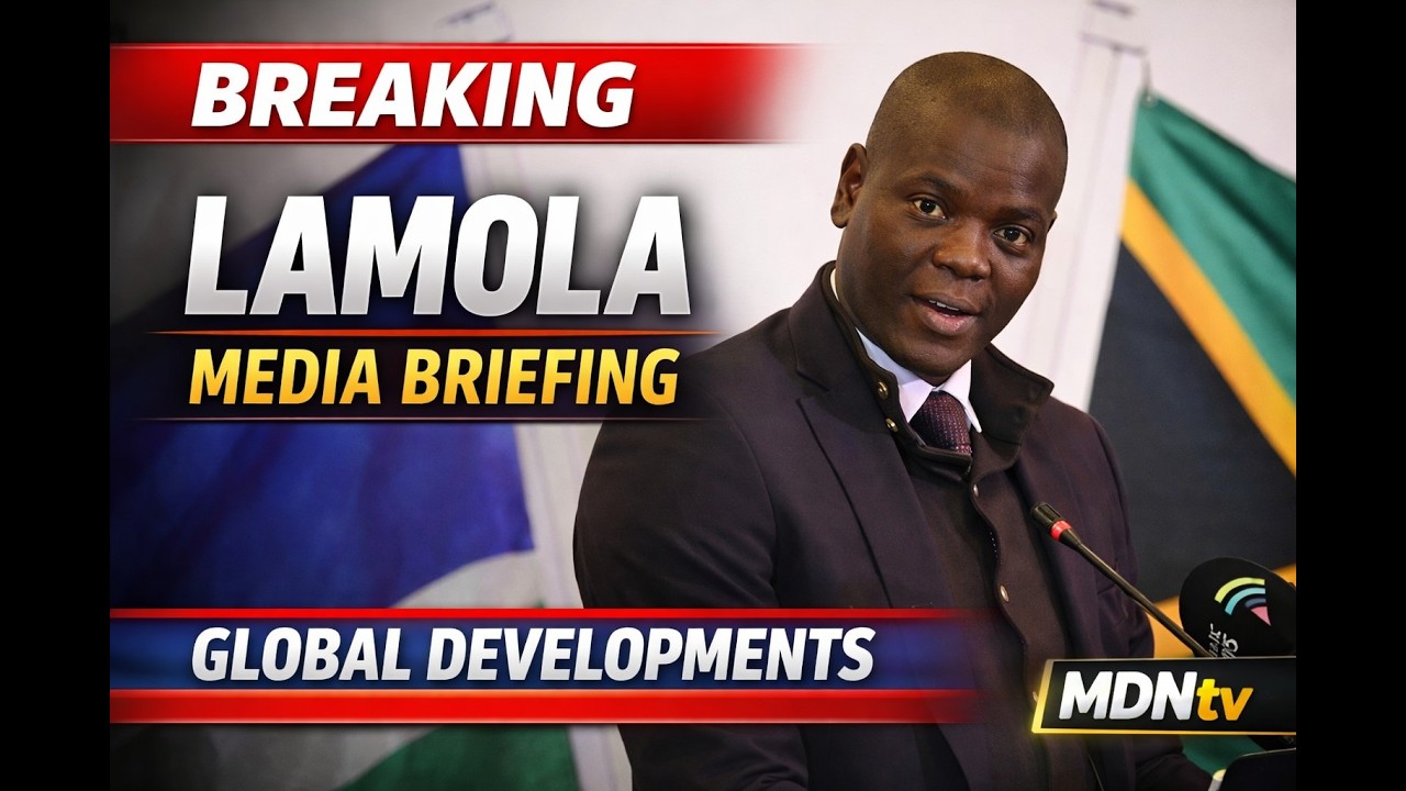 Minister Ronald Lamola on Global Geopolitical Updates 🌍