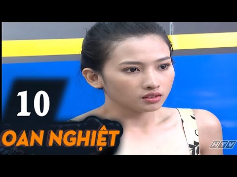 Oan Nghiệt - Tập 10 | HTVC Phim HD hay Việt Nam 2024
