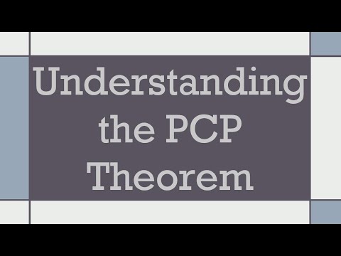 Understanding the PCP Theorem