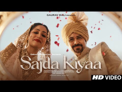 New Song | Sajda Kiyaa | Emraan Hashmi | Yami Gautam | New Hindi Song | New Song 2025