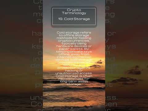 Crypto Terminology Cold Storage