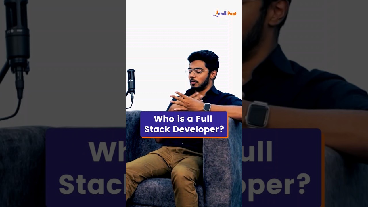 Who Is a Full Stack Developer? | Complete Job Readiness Roadmap - #Shorts | Intellipaat