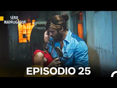 Série Madrugador Episódio 25 (Dublagem em Português)