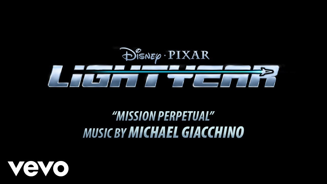 Michael Giacchino - Mission Perpetual (From "Lightyear"/Audio Only)