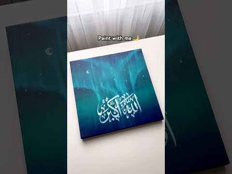 Easy northern lights Aurora painting with Arabic calligraphy for Ramadan 🌙 #art #artshorts #shorts