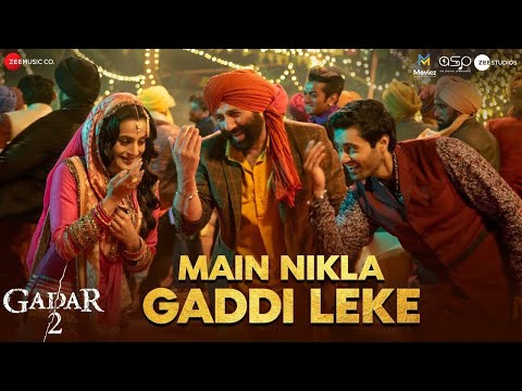 main nikla gaddi leke full song | gadar 2 song | sunny deol | ek mod aaya mai uthe dil chod aaya
