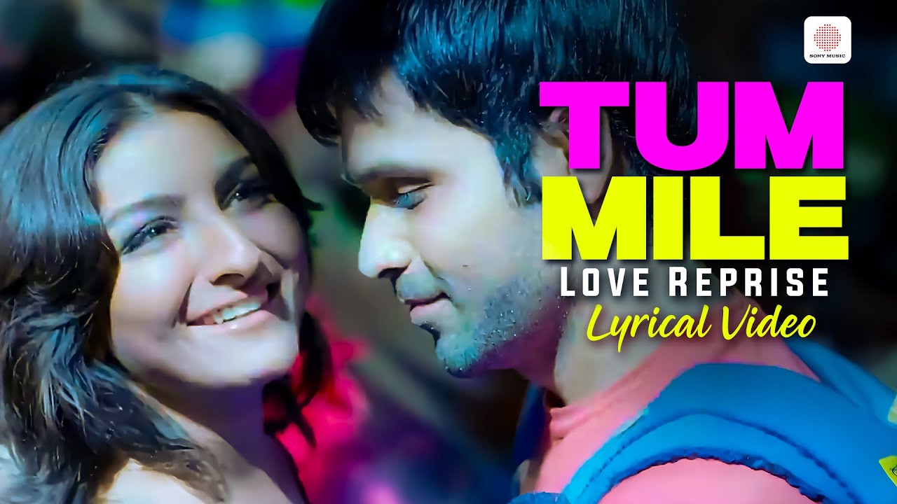 Tum Mile Love Reprise | Emraan Hashmi & Soha Ali Khan 🎶