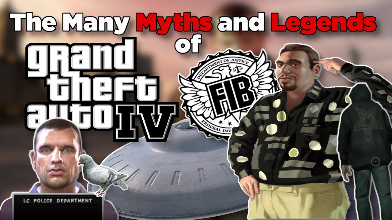 Exploring Myths and Legends of GTA IV