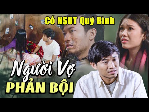 Phim Việt | NGƯỜI VỢ PHẢN BỘI | Phim Việt Nam Hay Nhất | Phim Việt Nam Hay | Phim Hay Việt Nam THVL