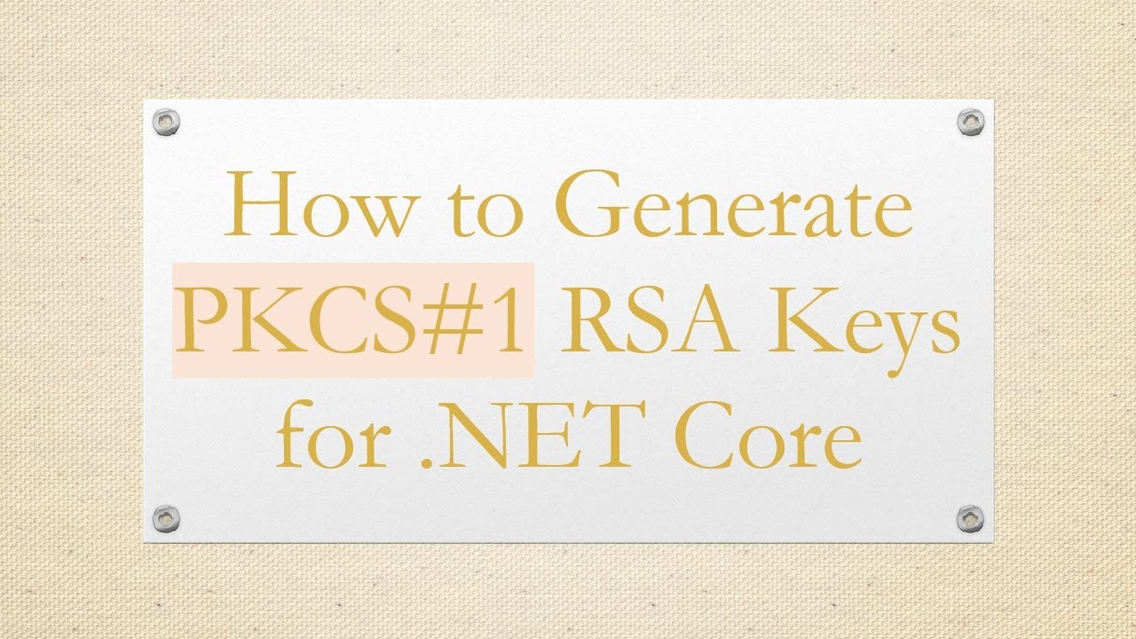 Generate PKCS-1 RSA Keys in .NET Core 🔑