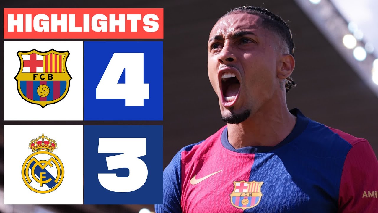 FC Barcelona 4 - 3 Real Madrid | Resumen LaLiga EA Sports