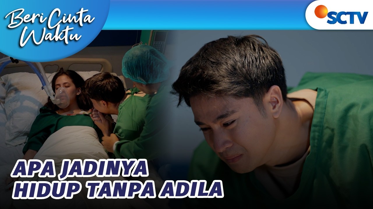 Trian Tak Bisa Hidup Tanpa Adila! | Beri Cinta Waktu Ep 195