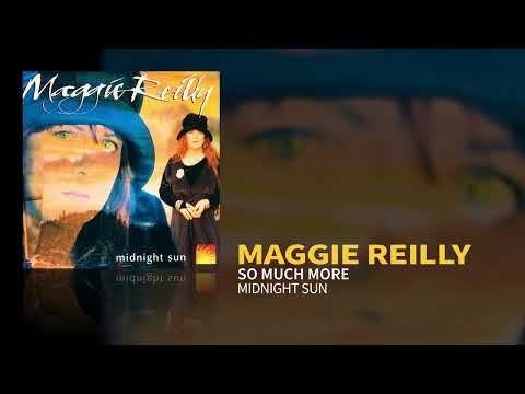 Maggie Reilly - So Much More (Official Audio)