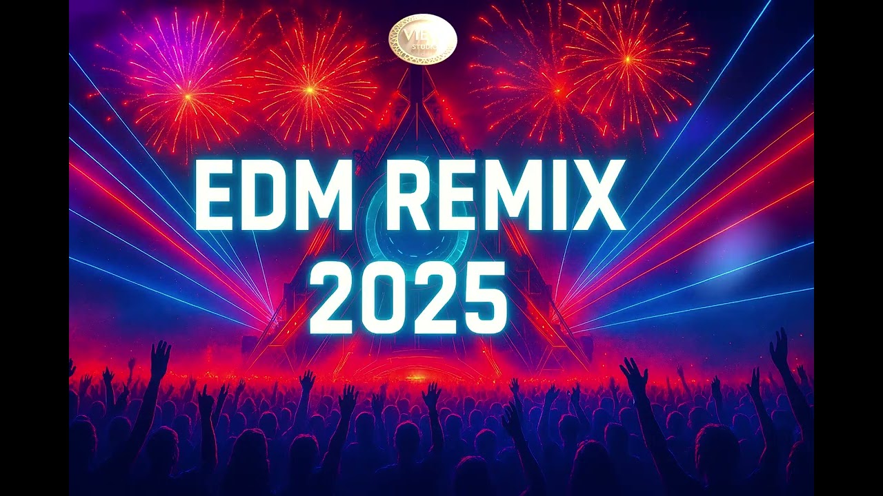 รวมเพลง EDM REMIX 2025 🔥 มันส์ต่อเนื่อง สนุกสุดพลังสำหรับปาร์ตี้