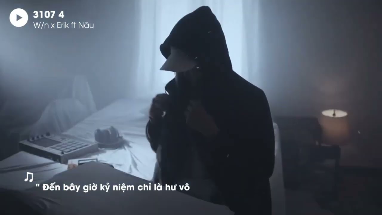 3107_4 - W/N x Erik ft Nâû (Lyrics) 🎶