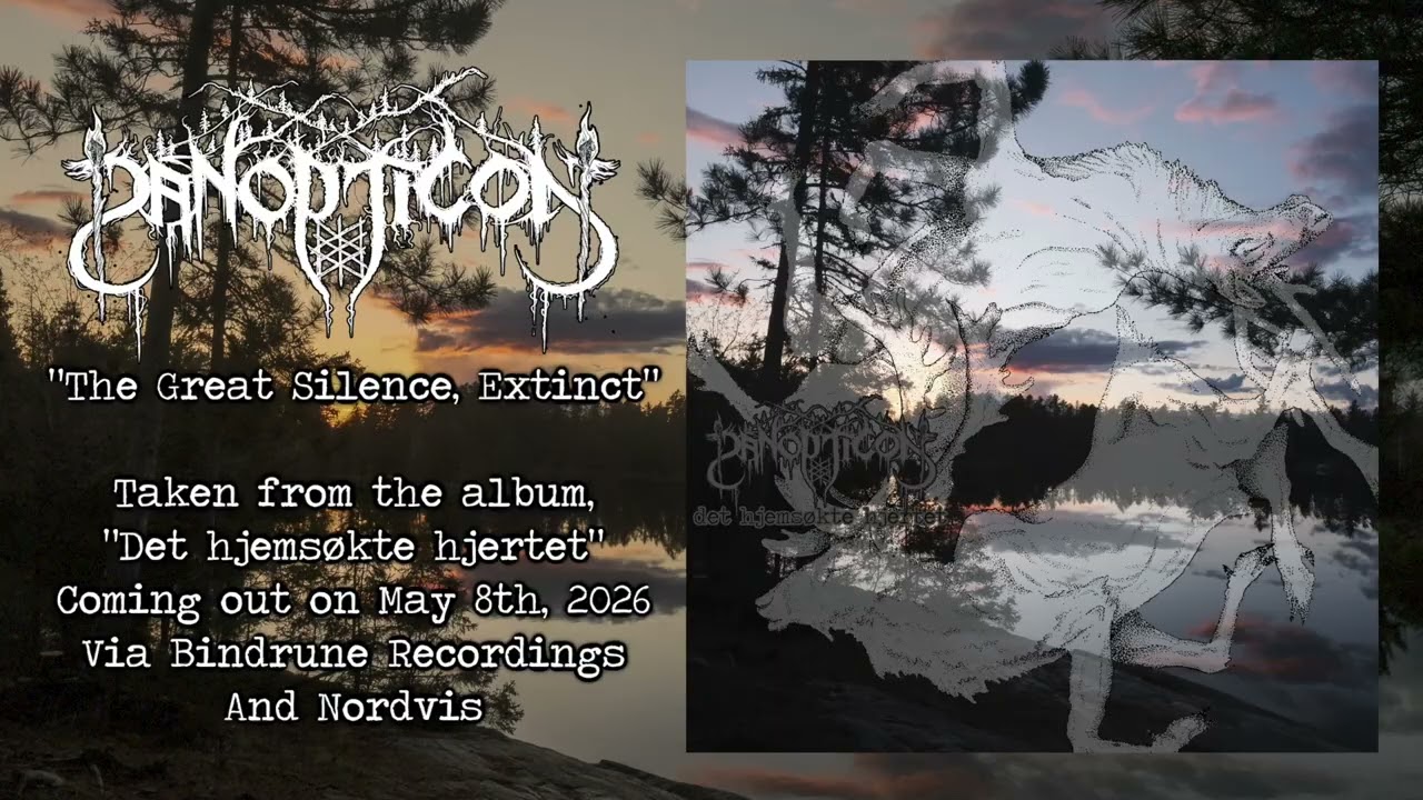 Panopticon Premieres 'The Great Silence, Extinct' 🎶