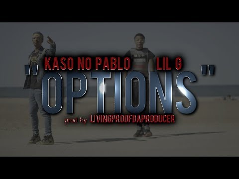KASO NO PABLO x G MONEY - OPTIONS (OFFICIAL MUSIC VIDEO)