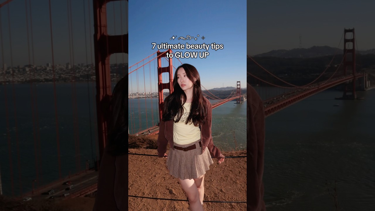 7 Beauty Tips That Helped Me Achieve a Glow-Up (Wish I Knew These Sooner)