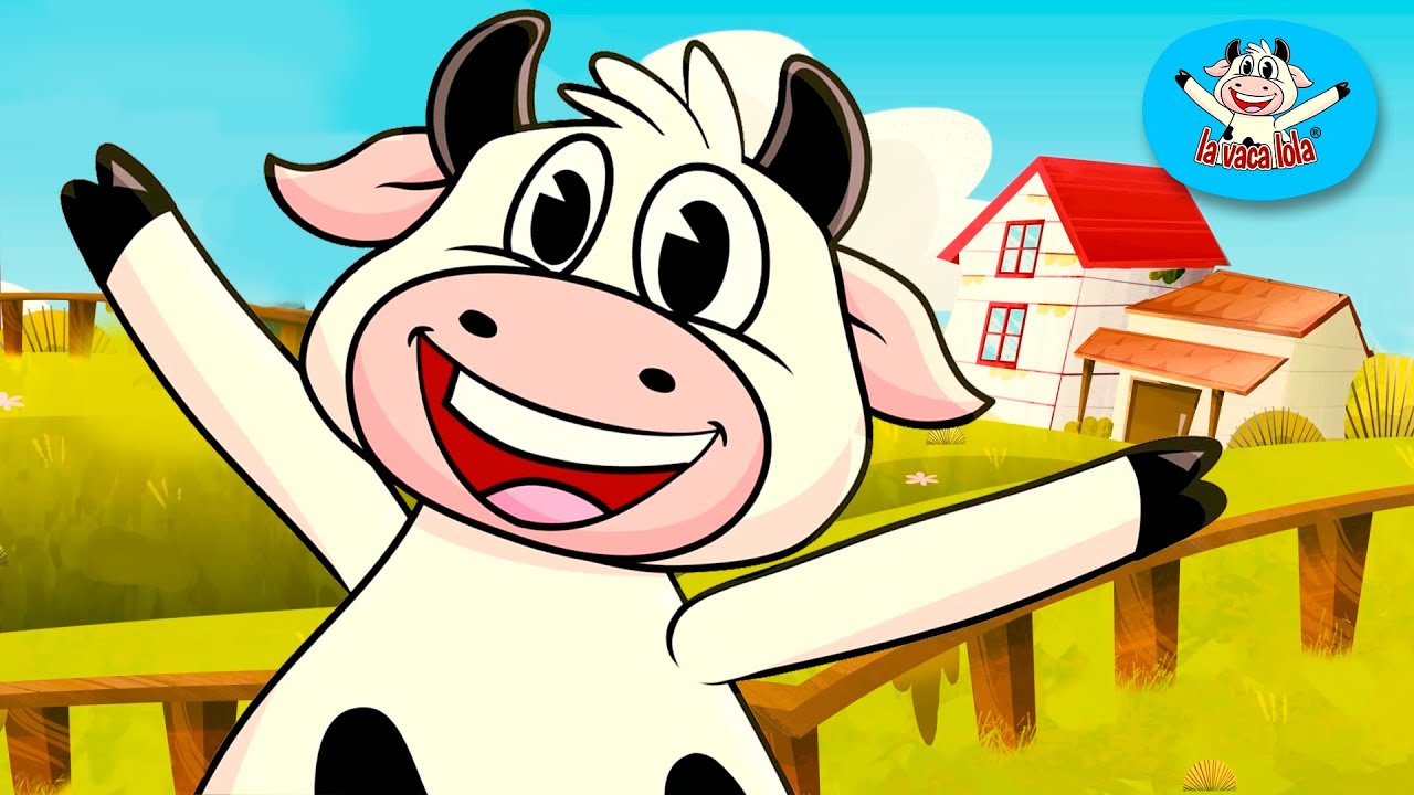 La Vaca Lola: Canciones Infantiles Divertidas 🐮
