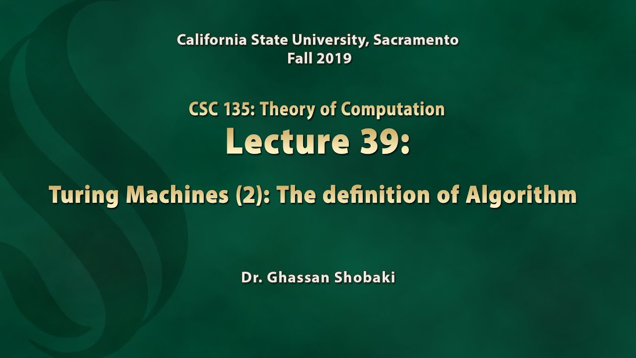 Understanding Turing Machines & Algorithms: Lecture 39 📚