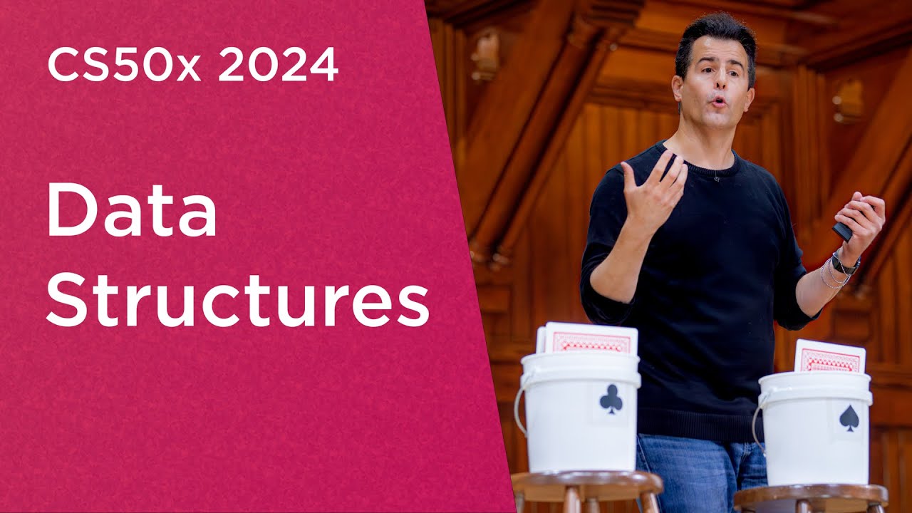 CS50x 2024 - Lecture 5: Essential Data Structures for Beginners 📚