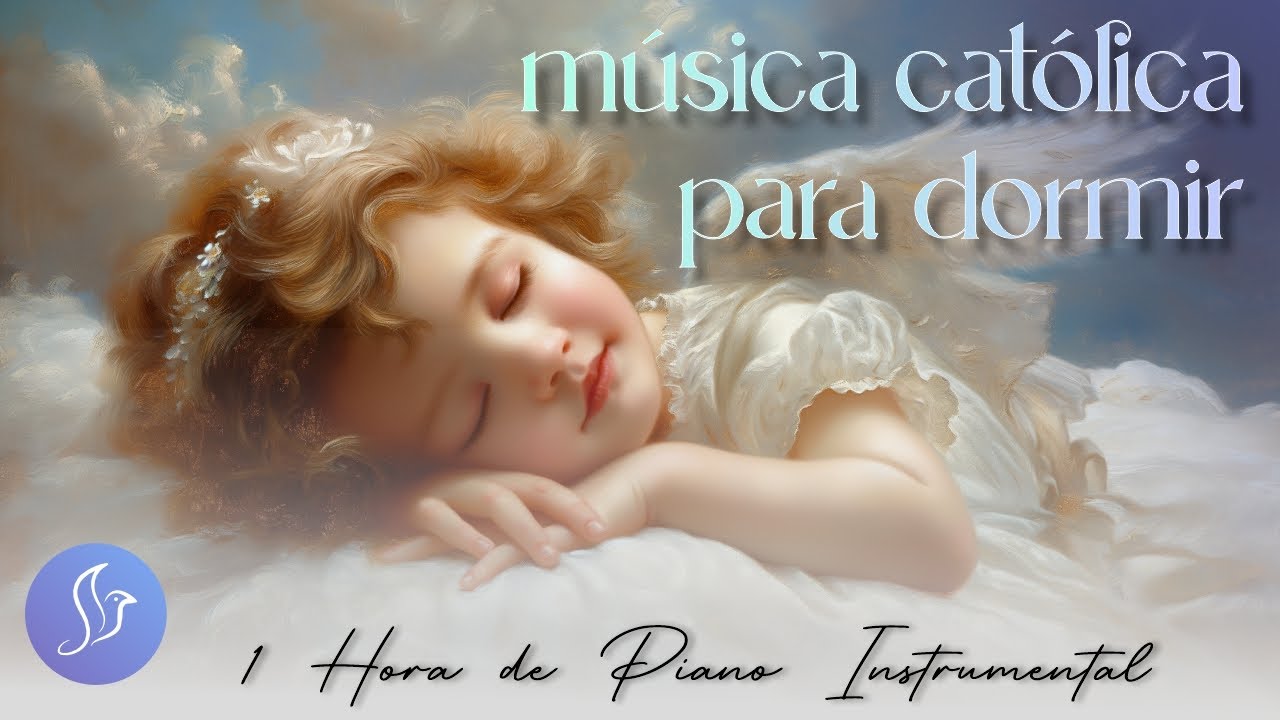Música Católica para Dormir - Piano Instrumental 1 Hora