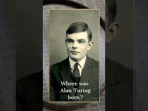 Alan Turing Birth